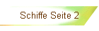 Schiffe Seite 2